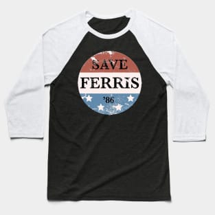 Save Ferris Baseball T-Shirt